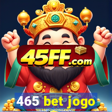 465 bet jogo